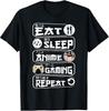 Eat Sleep Anime Gaming Shirt Repeat Kawaii Anime Gamer TShirt Unisex T-Shirt