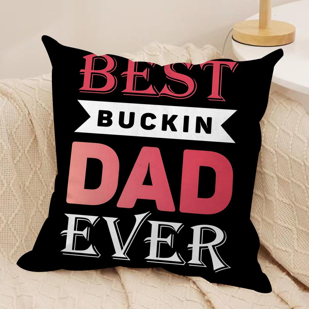 Best Dad Ever fathers day Cushion Cover Soft Plush Fabric DoubleSided Printed Cushion Covers for All Seasons Modern Home Decor