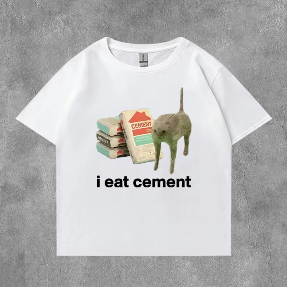 Summer Funny I Eat Cement Cursed Cat Funny Meme Graphic T Shirts Mens Women Oversized Short Sleeve Tshirt Male Cotton Clothing