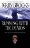 Running With The Demon by Terry Brooks Paperback Book 9781841495446