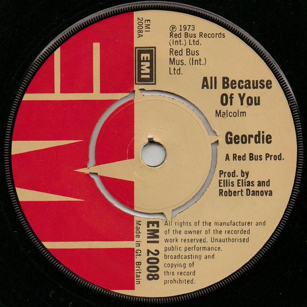 7-Zoll Schallplatte GEORDIE - All Because Of You EMI2008 EMI 1973 UK Rock Gebraucht
