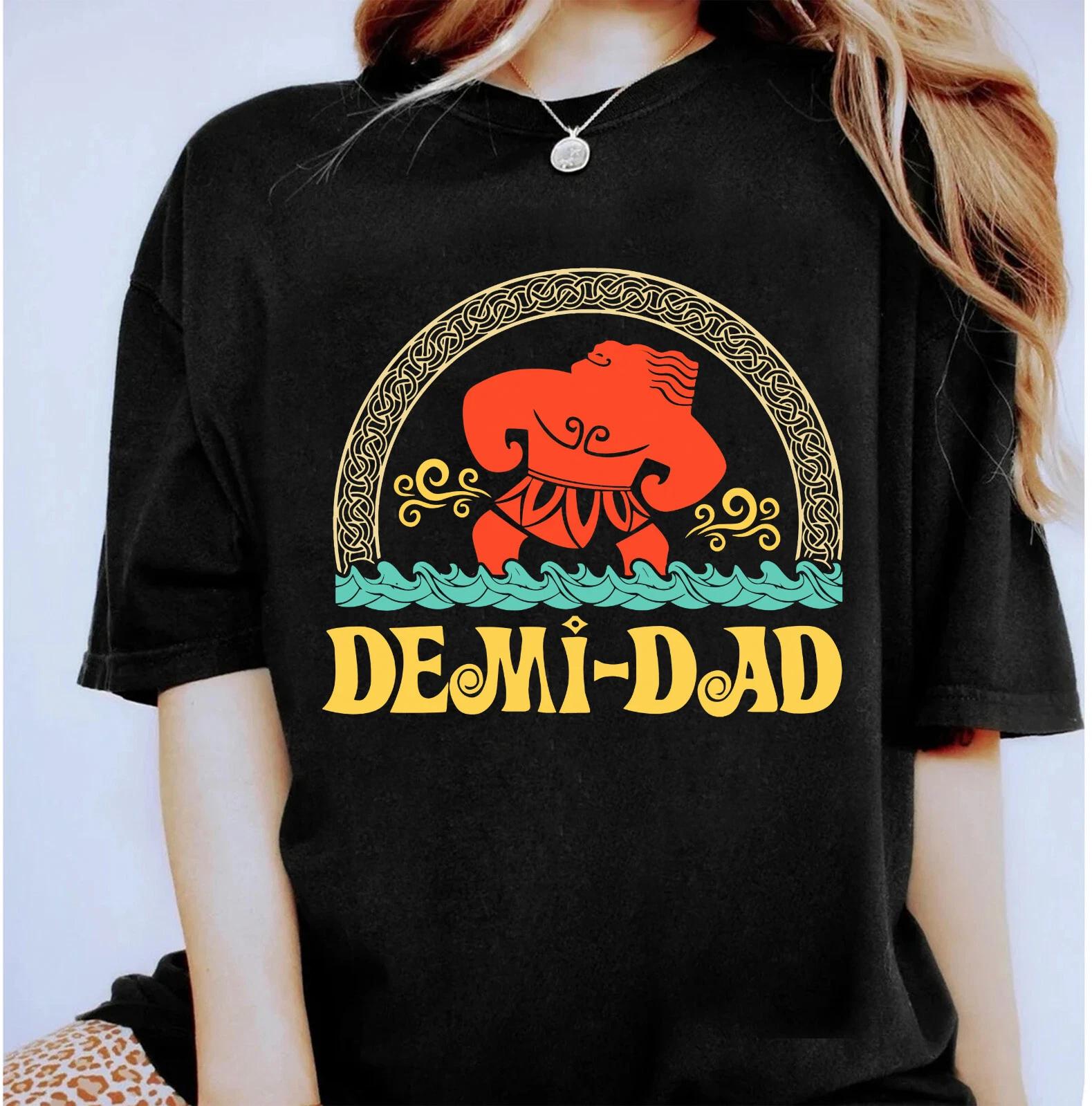 Disney Moana Maui Just An Ordinary Demi Dad Father s Day Unisex Shirt L