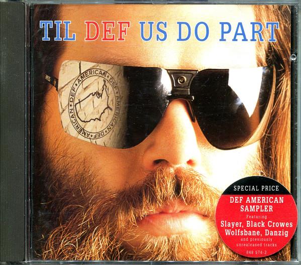 

CD VARIOUS - Til Def Us Do Part 8485742 Def American Re 1991 UK Rock Used