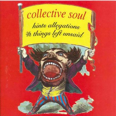 CD COLLECTIVE SOUL - Hints Allegations And Things Left U 825962 Atlantic US Rock Used