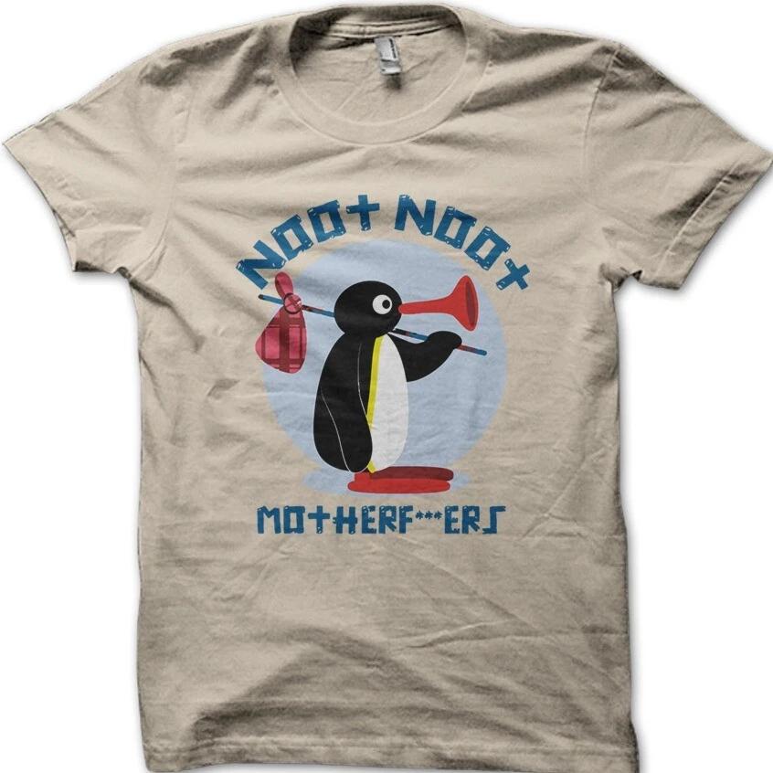 PINGU Noot Noot Motherf***ers funny cotton t-shirt 9024 M