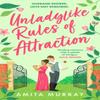 Unladylike Rules of Attraction by Amita Murray Paperback Book 9780008598051
