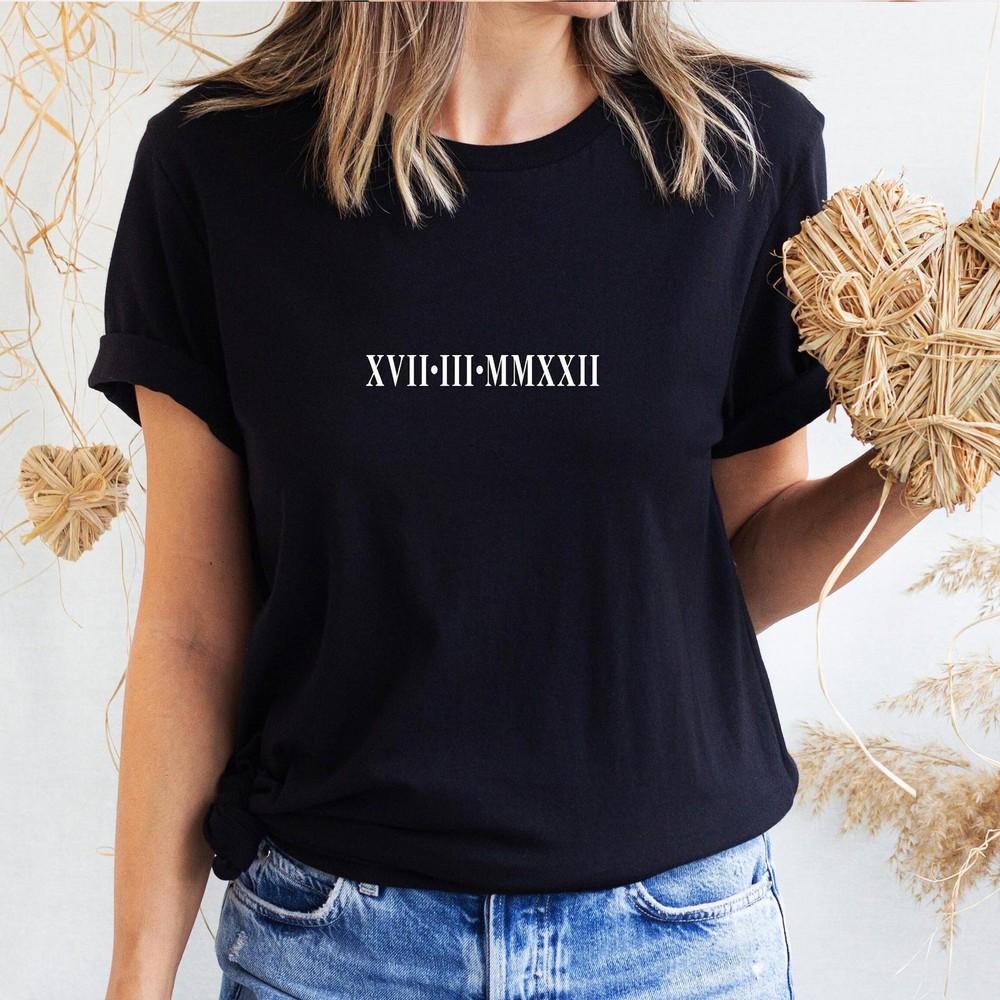 Custom Roman Date T Shirt,  Unisex Roman Numeral Anniversary , Personalised Date Unisex T-Shirt S