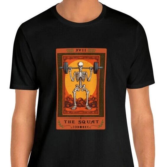 The Squat Tarot Card Shirt Bodybuilder t shirt Weightlifting Gift Squat Skeleton S