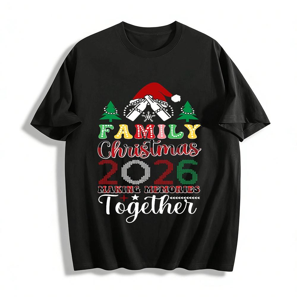 Family Christmas 2026 Making Memories Together Matching Tees Pure cotton T-shirt XXS