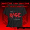 DnD Barbarian Polite Rage T-Shirt: Dungeons and Dragons Fan Tee
