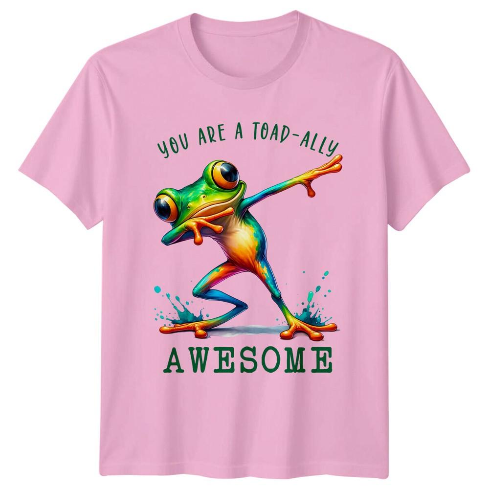 You Are A ToadAlly Awesome Funny Frog Pun Dabbing Animal TShirt