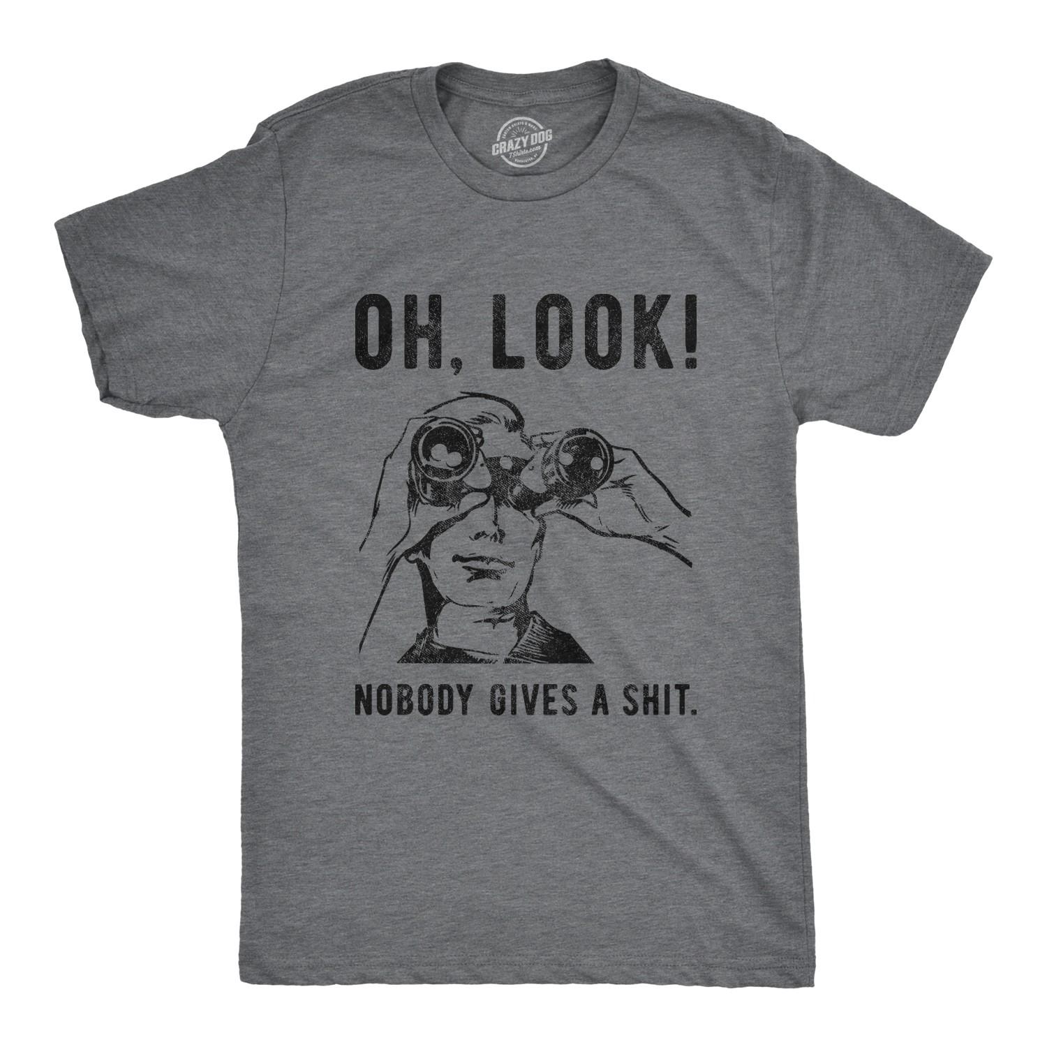 Mens Oh Look Nobody Gives A T Shirt Funny Sarcastic Mocking Novelty Graphic S разноцветный