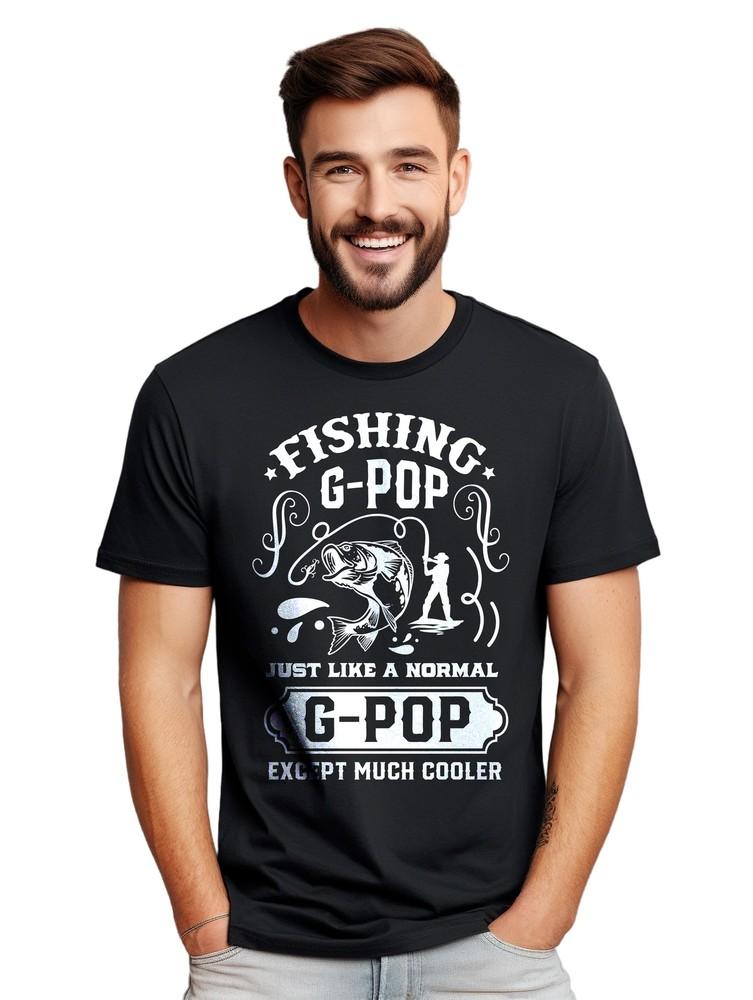 

Fishing G-Pop Just Can t Stop t-shirt - Funny and Reel-y Awesome! Funny t-shirt, 2XL