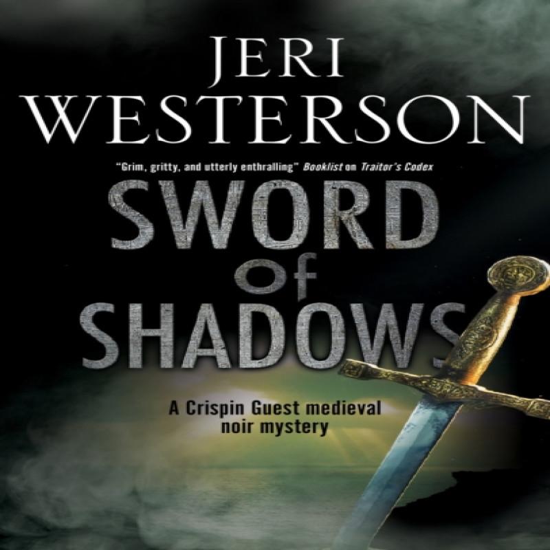 Sword of Shadows by Jeri Westerson Hardback Book 9780727889218