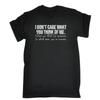 I Dont Care What You Think Of Me Youre Correct T Shirt Funny Birthday