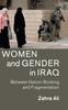 Het Boek Women and Gender In Iraq : Between Nation-Building and Fragmentation