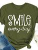 Smile Every Day Print Women T Shirt Short Sleeve O Neck Loose Women Tshirt Ladies Tee Shirt Tops Camisetas Mujer