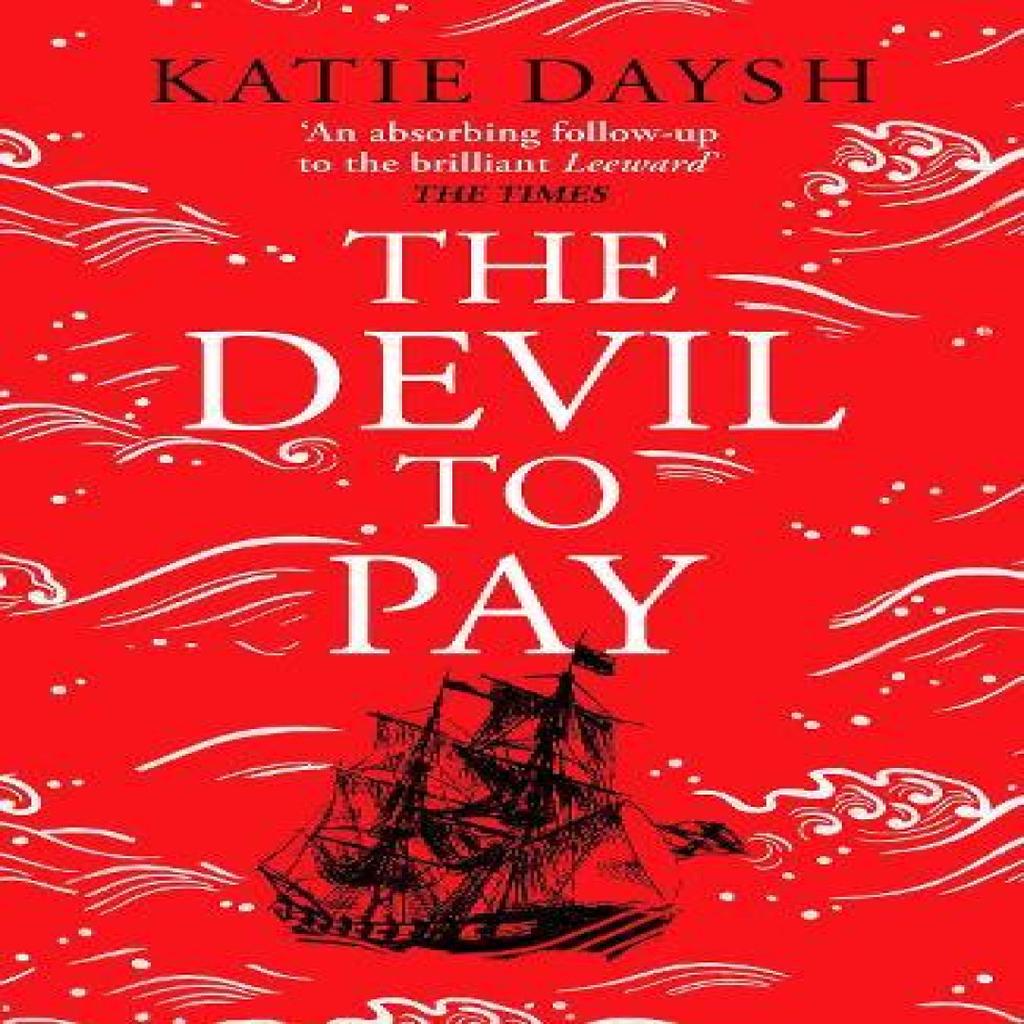 The Devil to Pay by Katie Daysh Paperback Book 9781804365687