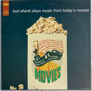 LP Record BUD SHANK  Bud Shank Plays Music From Todays  WPS21864 World Pacific R US Jazz Used