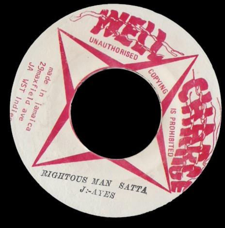 7inch Record JAYES Rightous Man Satta NONE Well Charge 1976 Jamaica Reggae Ska Dub Used