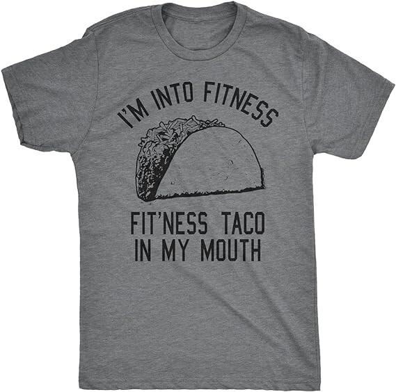 

26 Crazy Dog Mens Graphic Funny T Shirt Im Into Fitness Taco in My Mouth Humor Nove Unisex T-Shirt XXXXL