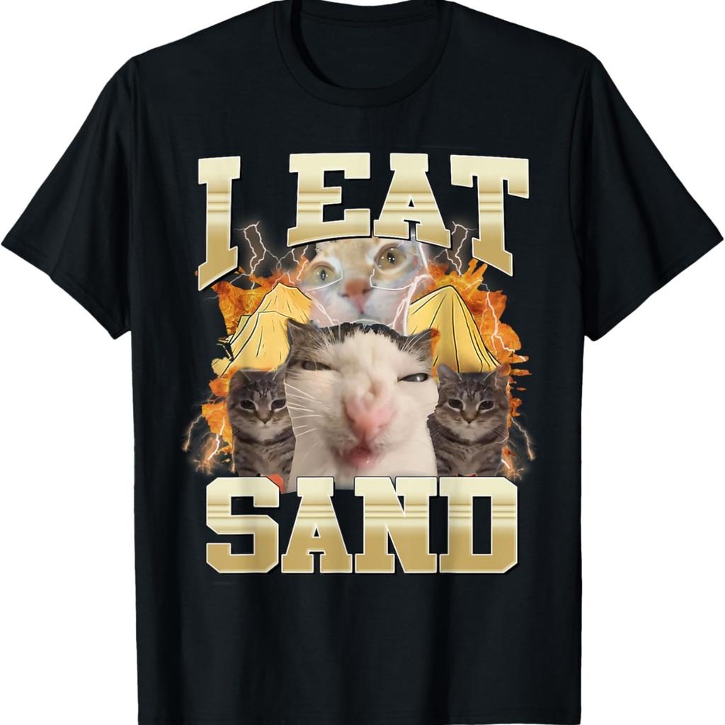 Ik Eet Zand Grappige Kat Meme Eet Cement Domme Katten Grappige Humor T-shirt