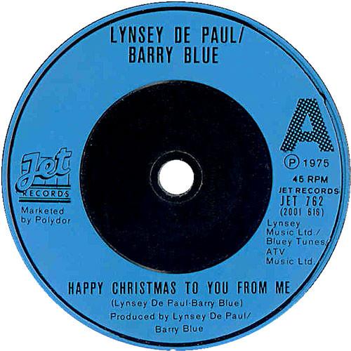 7inch Record LYNSEY DE PAUL / BARRY BLUE - Happy Christmas To You From Me / St JET762 Jet Records 1975 UK Pop Used