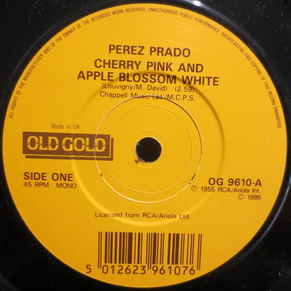 

7inch Record PEREZ PRADO Cherry Pink And Apple Blossom White OG9610 Old Gold 1966 UK Latin Used