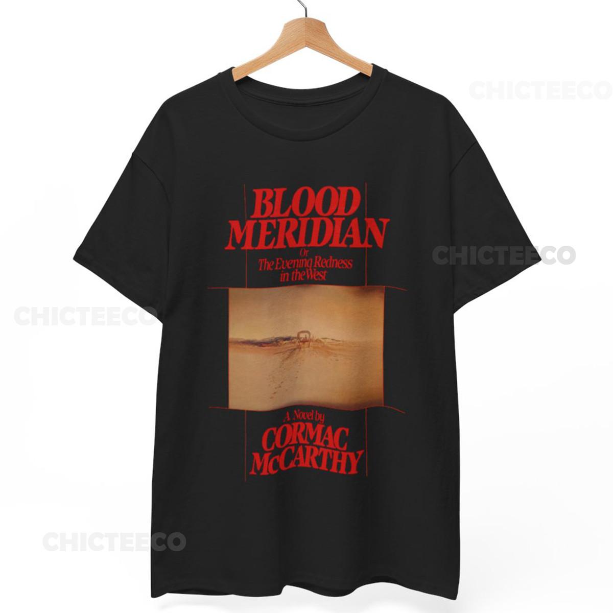 26 Blood Meridian Cormac Mccarthy T-Shirt Coen Brothers western novel Unisex tee Unisex T-Shirt XXL