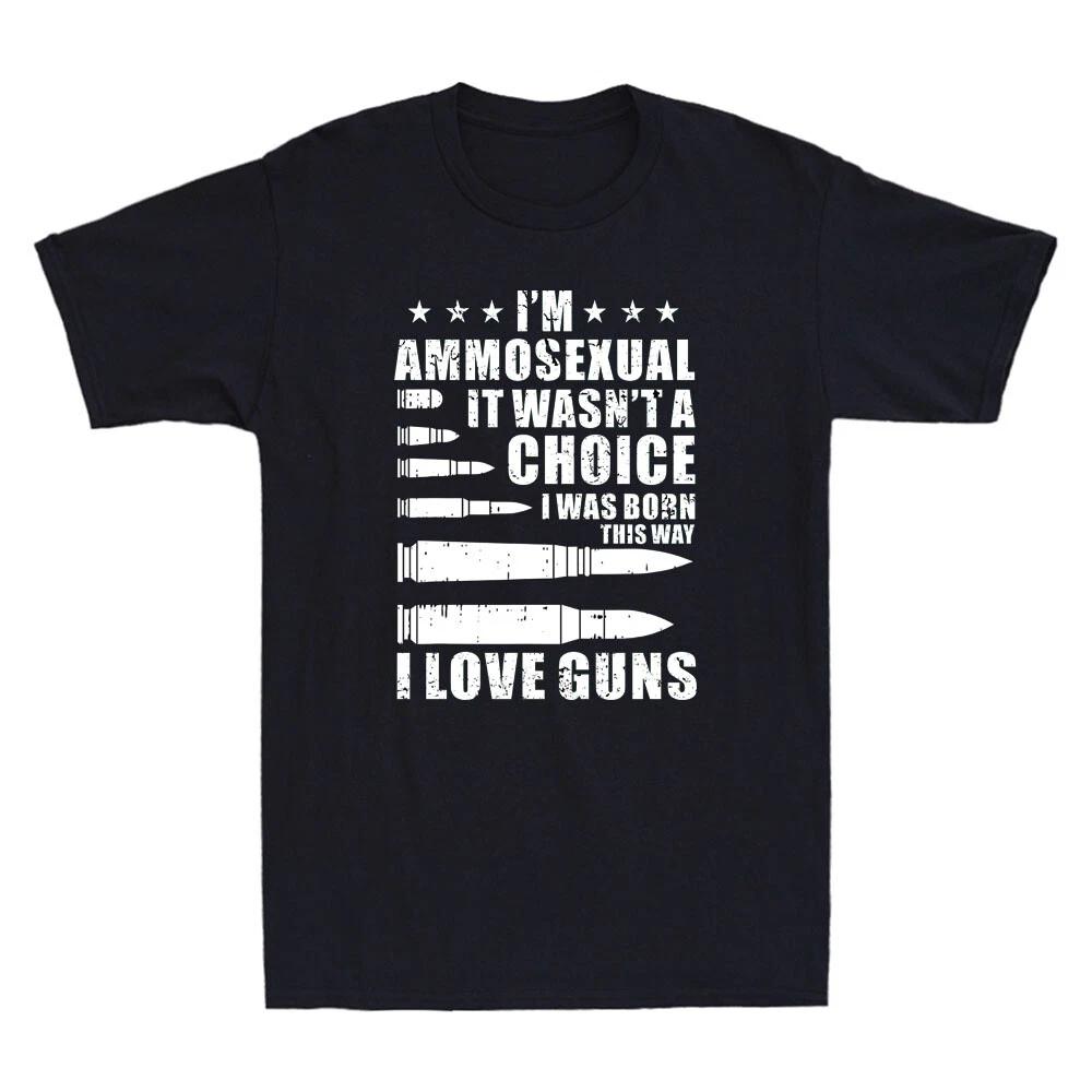 Ammo-sexual Bullets Love Pro Gun Lover Funny Quote Gift Vintage Men s T-Shirt XXXXL