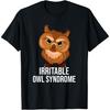 Reizbares Eulen-Syndrom, lustiges Eulen-Wortspiel T-Shirt