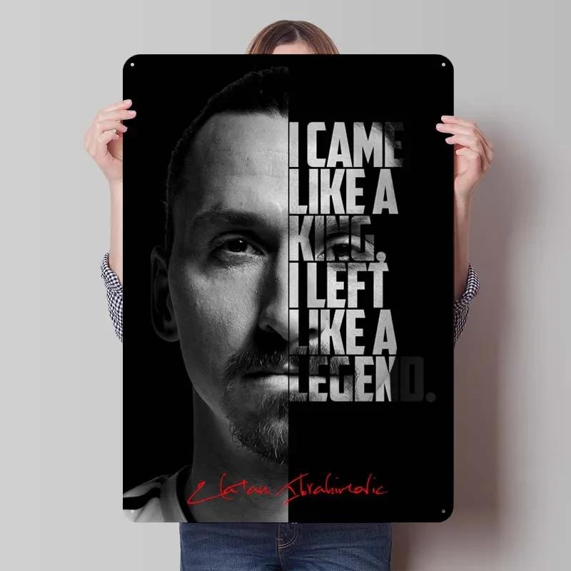 Zlatan Ibrahimovic Zitate Blechschild Inspirierende Poster Gamer Zimmer Dekoration Mann Innenwanddeko Wohnzimmer Retro