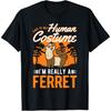 Ferret Human Costume Halloween Ferret T-Shirt(1)
