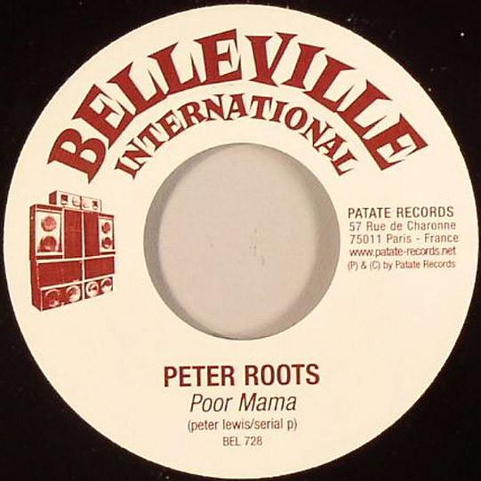 

7inch Record PETER ROOTS / D-FACT CREW - Poor Mama BEL728 Belleville Inte 2002 France Reggae, Ska & Dub Used