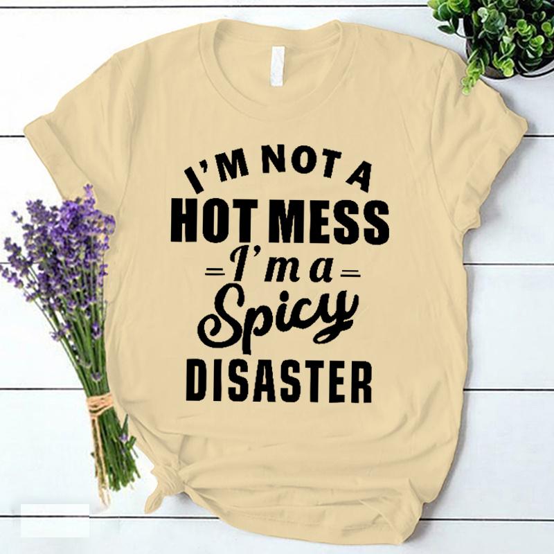 Im A Spicy Disaster Print T Shirt Korean Vintage Streetwear Y2k Clothes Summer Fashion Harajuku Women Clothing Trendy Tee Shirt