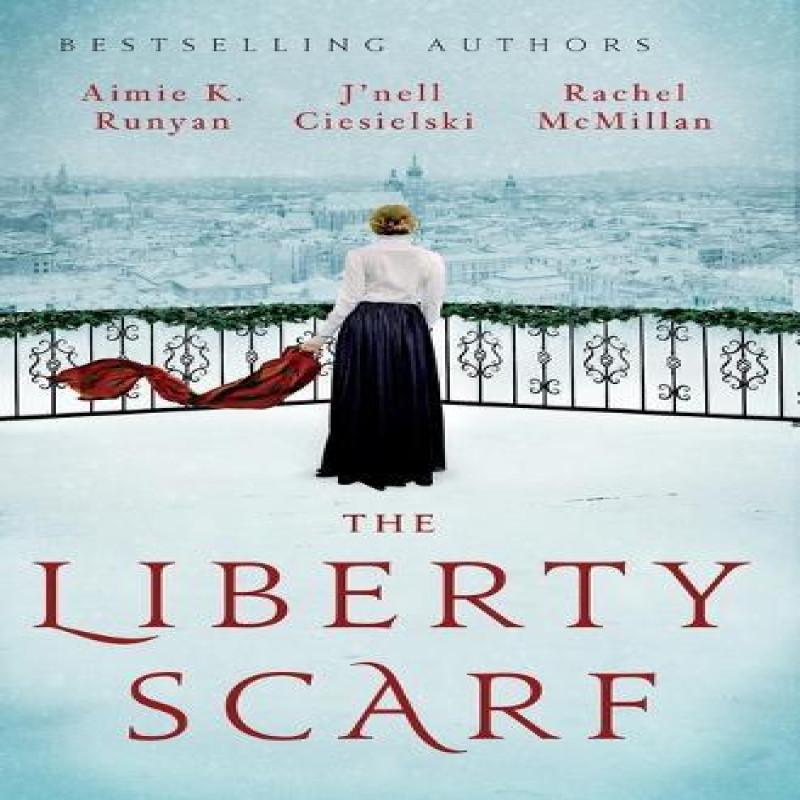 The Liberty Scarf by Rachel McMillan Paperback Book 9781400246700
