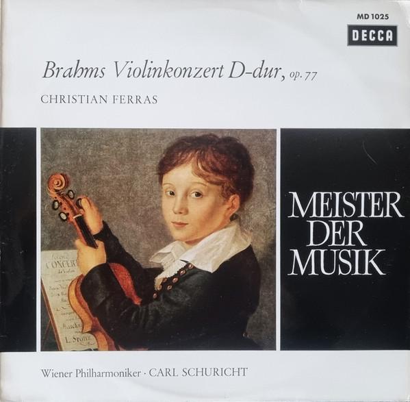 

LP Record JOHANNES BRAHMS , CHRISTIAN FERRAS - Konzert Für Violine Und Orchester D MD1025 Decca Germany Classical Used