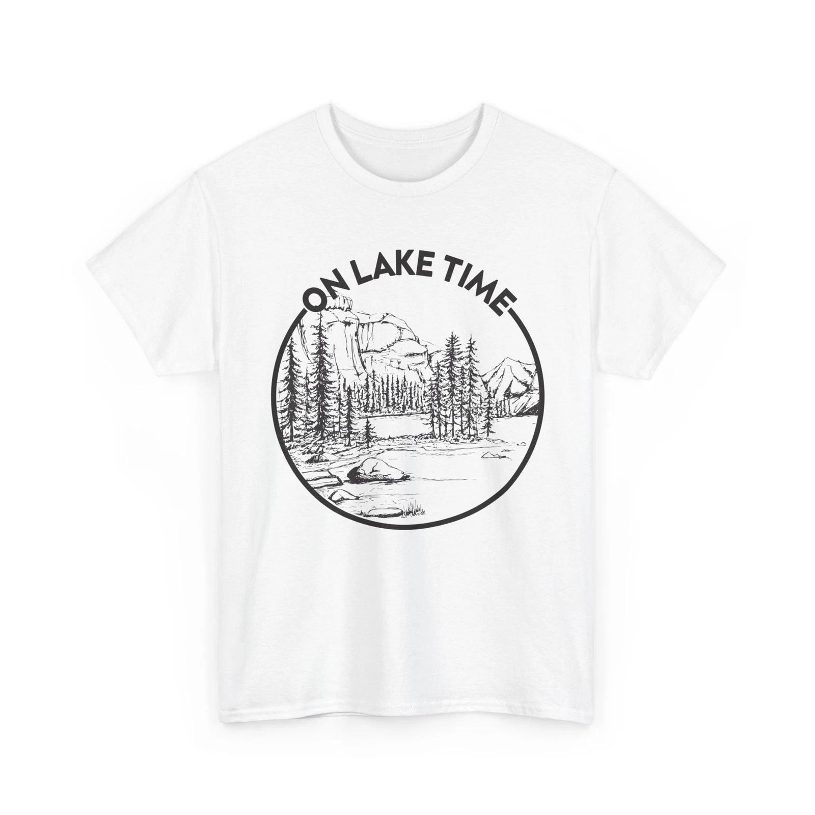 Lake T shirt, On Lake Time Lake Lovers Boating Fishing Shirt 3XL