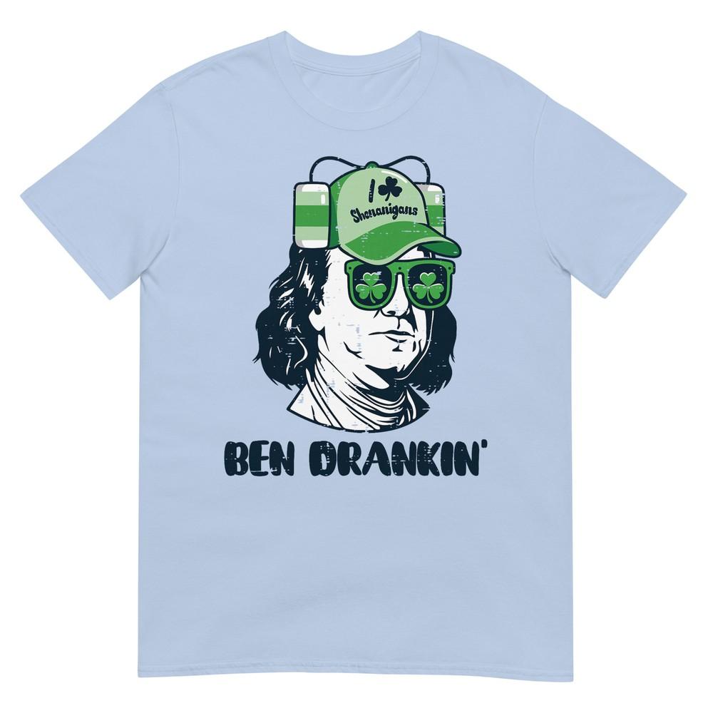 St Patricks Day Ben Drankin Saint Pattys Paddys Unisex Unisex TShirt S
