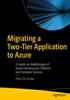 The Migrating a Two-Tier Application To Azure : A Hands-on Walkthrough of Azure Infrastructure, Platform, and Container Services Book