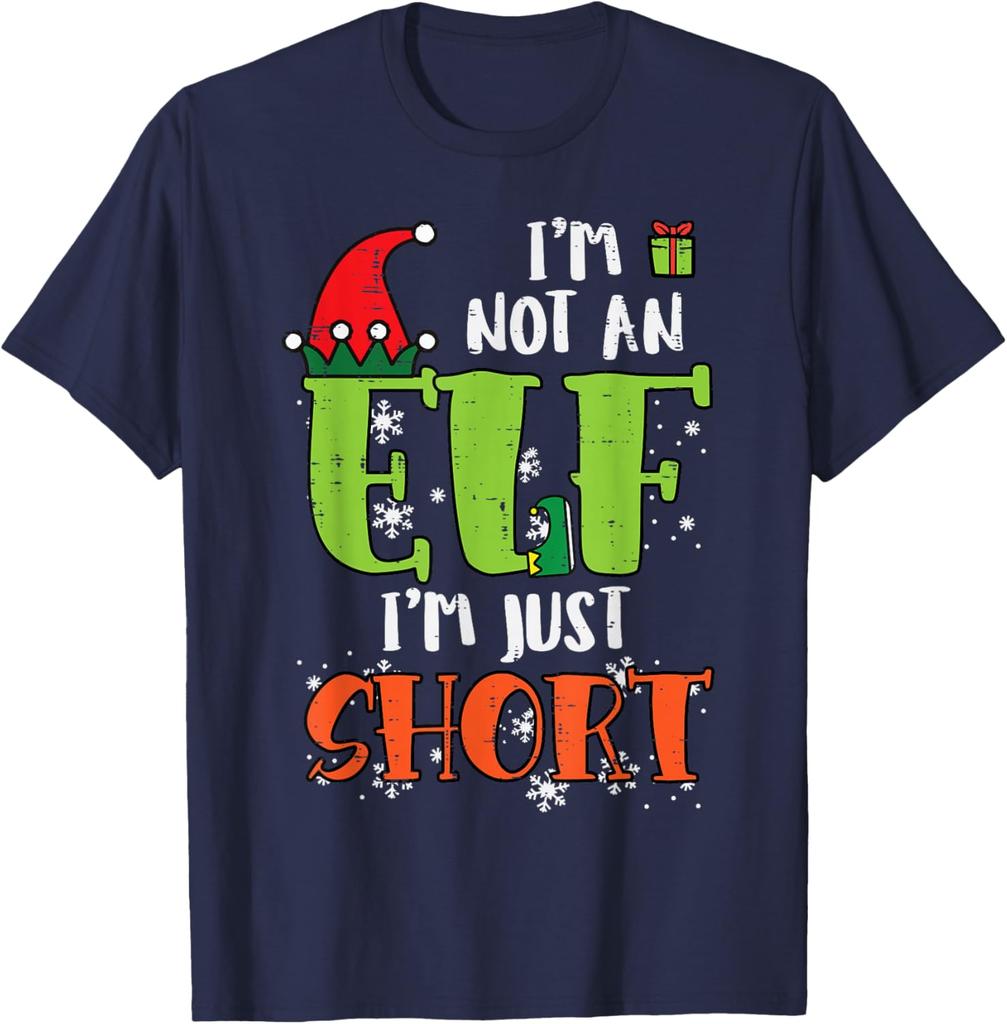 Im Not An Elf Just Short Funny Letters Raphic Tshirts Merry Christmas Men Women Kids Gift Street Fashion Tops Tee Shirt Short