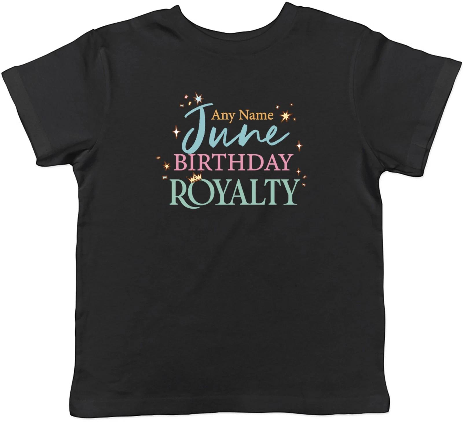 Personalised June Birthday Royalty Kids T-Shirt Boys Girls Gift 140