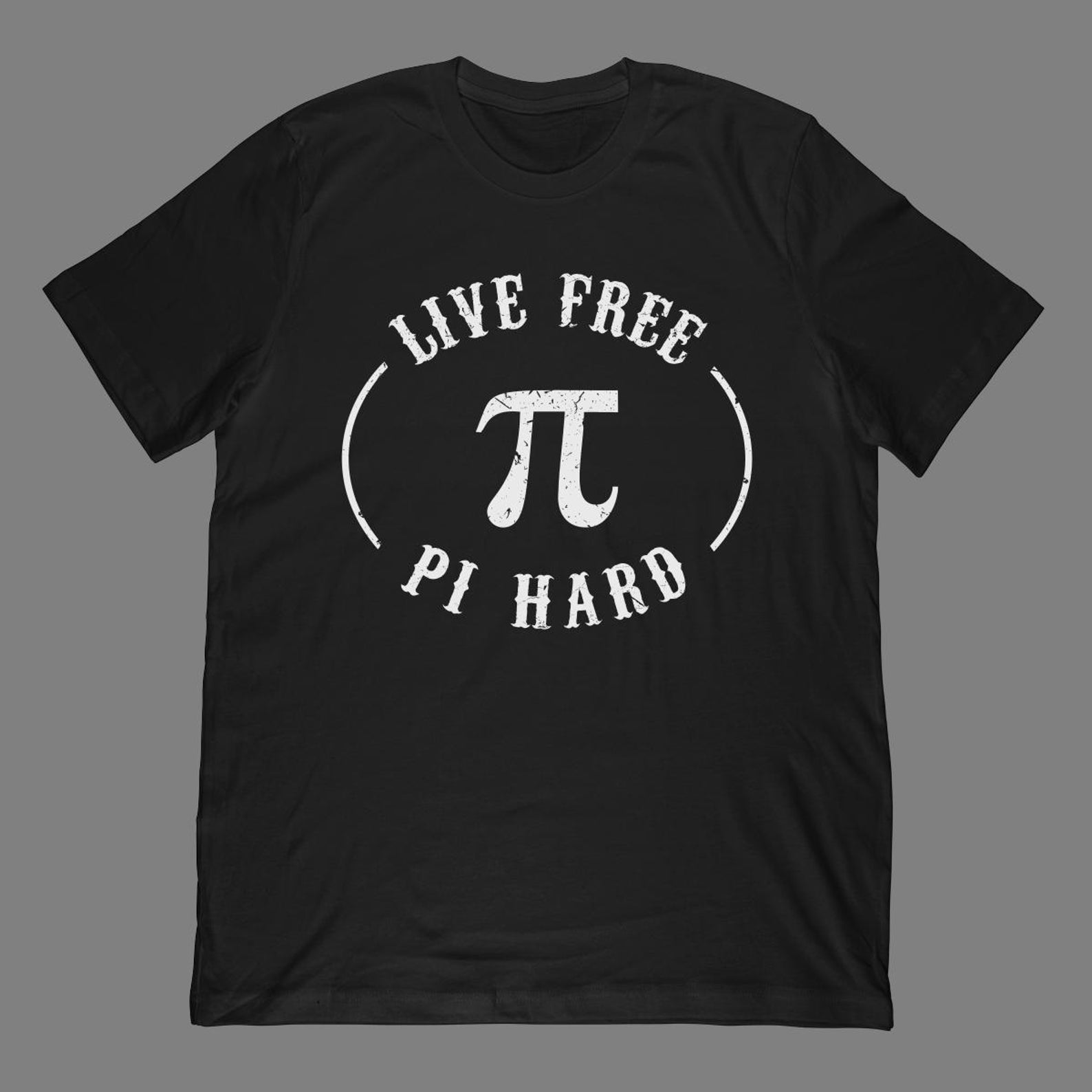 Live Free Pi Hard T-Shirt | Funny Math Joke Apparel 3XL