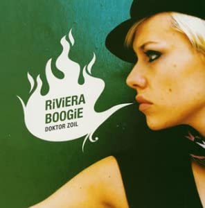 

CD DR. ZOIL - Riviera Boogie RBCS2055 Japan ObiMusic Others Used