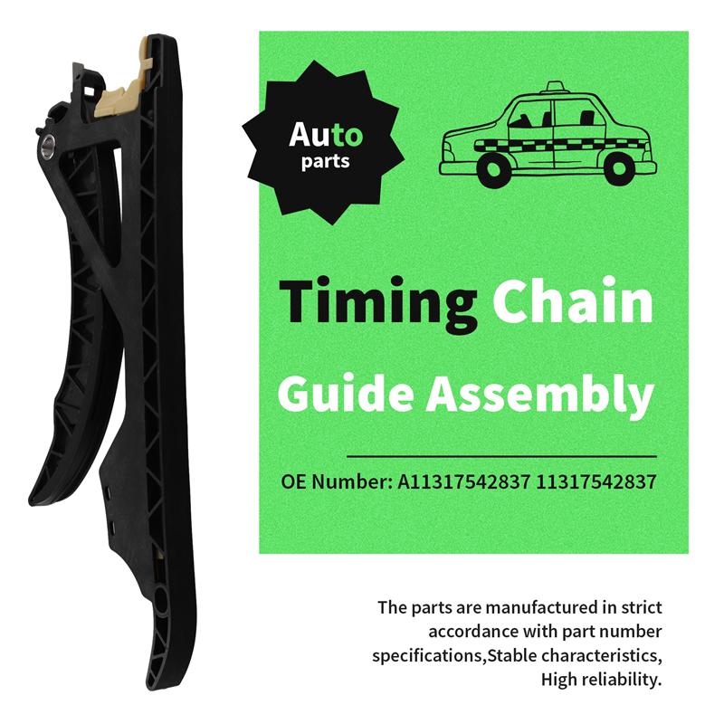 A11317542837 Car Timing Chain Guide Assembly For BMW E88 135I E90 335I E60 535I 2008-2010 11317542837-A87Q