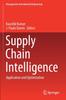 The Supply Chain Intelligence : Application and Optimization Book