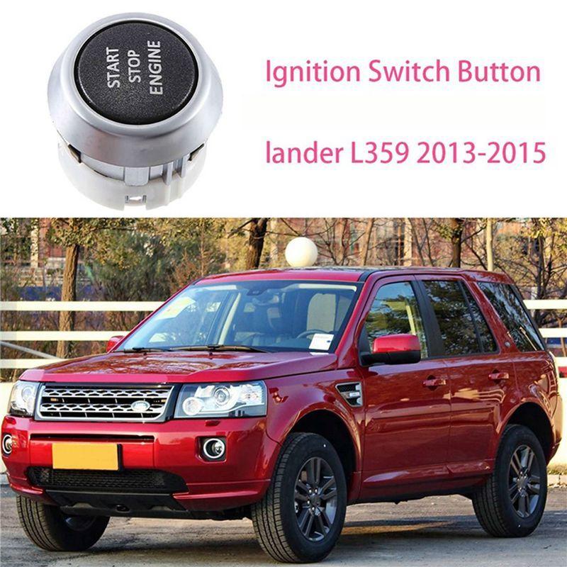 LR039740 Car Ignition Switch Push Button Car Start Stop Button For Land Rover Freelander L359 2013-2015