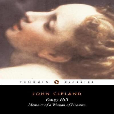 Fanny Hill or Memoirs of a Woman of Pleasure by John Cleland Paperback Book 9780140432497