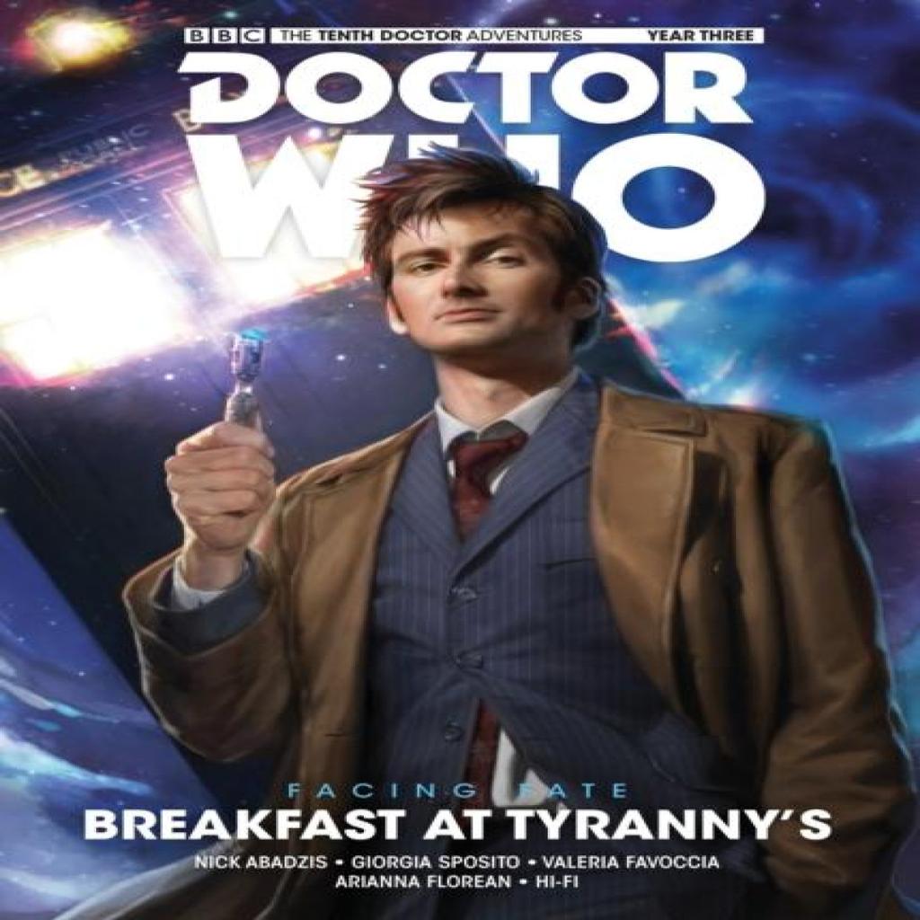 Doctor Who The Tenth Doctor Facing Fate Vol. 1 Breakfast at Tyrannys by Nick Abadzis Paperback Book 9781785860911