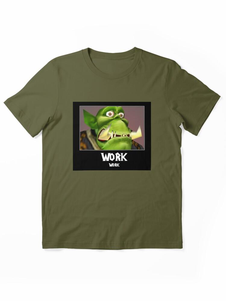 Warcraft WORK WORK - WC3 Essential T-Shirt